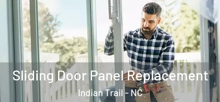  Sliding Door Panel Replacement Indian Trail - NC